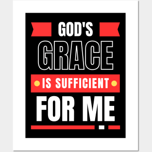 God's Grace Is Sufficient For Me | Christian Saying Posters and Art